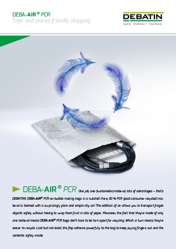 Marketing flyer for DEBATIN's DEBA-AIR® PCR mailing bag. The visual shows a lightweight, silver-colored mailing bag with blue cables inside, accompanied by floating blue feathers to emphasize the product’s lightness. Text highlights that the bag is made from 80% post-consumer recycled material and allows for safe, easy, and eco-friendly shipping.