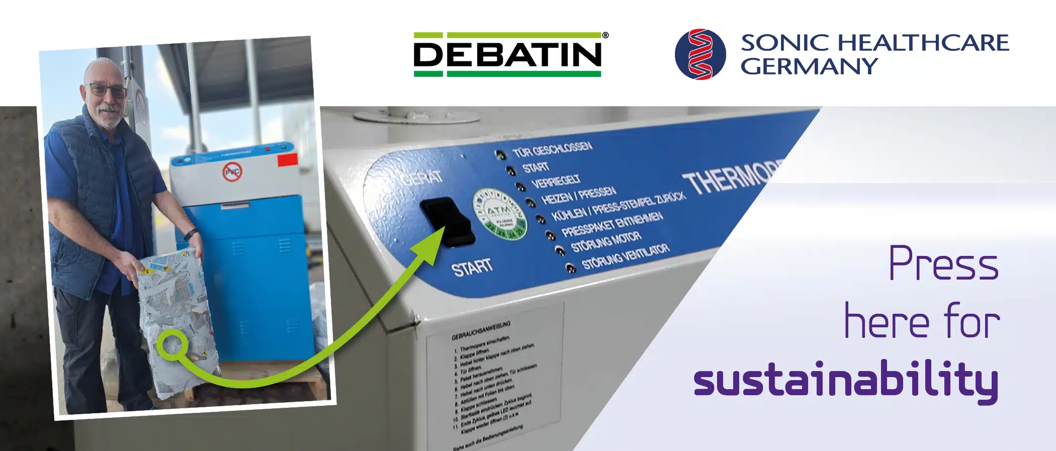A person is presenting a compacted recycled bale next to the DEBATIN recycling baler. Text: “Press here for sustainability”